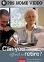 Frontline: Can You Afford to Retire?