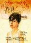 Wild Tigers I Have Known