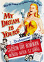 My Dream Is Yours