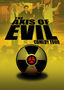 The Axis of Evil Comedy Tour