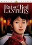 Raise the Red Lantern