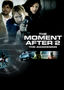 The Moment After 2: Awakening