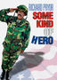 Some Kind of Hero