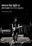 Where the Light Is: John Mayer