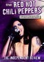 The Red Hot Chili Peppers: Phenomenon