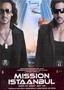 Mission Istaanbul: Darr Ke Aagey Jeet Hai