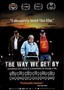 The Way We Get By