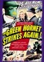 The Green Hornet Strikes Again