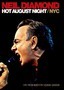 Neil Diamond: Hot August Night NYC