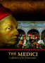 Empires: The Medici, Godfathers of the...